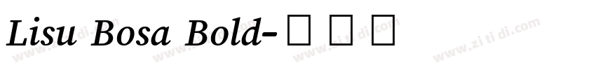 Lisu Bosa Bold字体转换